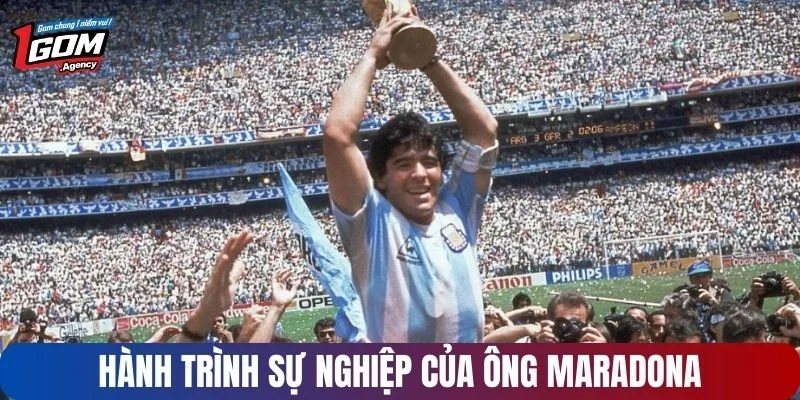 Hành trình sự nghiệp của ông Maradona