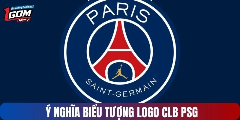 Ý nghĩa biểu tượng logo CLB PSG