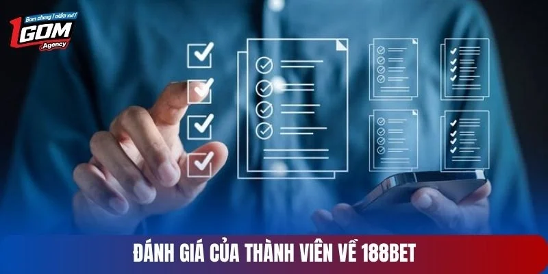Đánh giá của thành viên về 188BET
